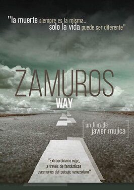 Zamuros Way - лучший фильм в фильмографии Ernesto Ceballos