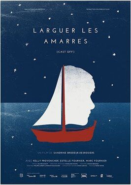 Larguer les amarres - лучший фильм в фильмографии Мари-Мишель Гарон