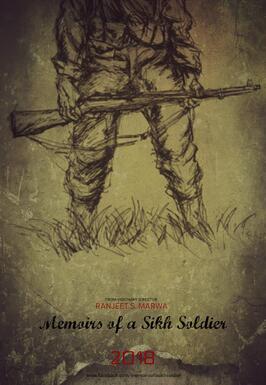 Memoirs of a Sikh Soldier из фильмографии Раньет С. Марва в главной роли.