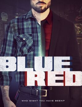 Blue/Red - лучший фильм в фильмографии Sarah Quan