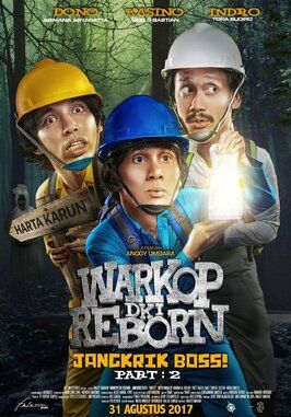 Warkop DKI Reborn: Jangkrik Boss Part 2 - лучший фильм в фильмографии Вино Г. Бастиан