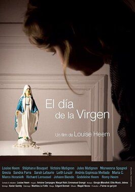 Фильм El dia de la virgen.