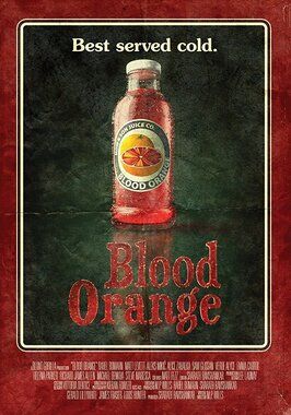 Blood Orange из фильмографии Мэтт Леветт в главной роли.