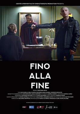 Fino alla fine - лучший фильм в фильмографии Andrea Benjamin Manenti