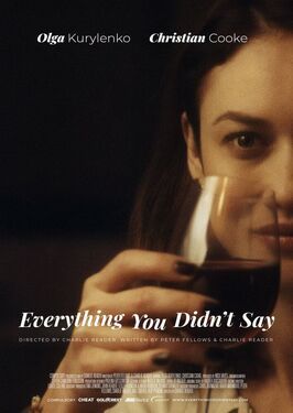 Фильм Everything You Didn't Say.