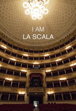 Фильм I Am La Scala.