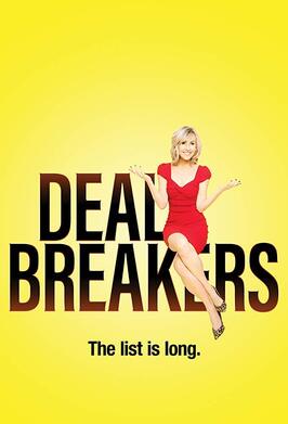 Dealbreakers из фильмографии Д.Б. Вудсайд в главной роли.