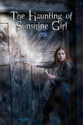 Сериал The Haunting of Sunshine Girl.