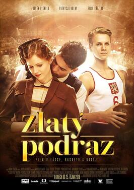 Zlatý podraz - лучший фильм в фильмографии Радим Шпачек