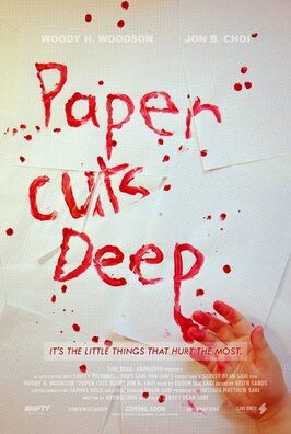 Фильм Paper Cuts Deep.