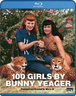 Фильм 100 Girls by Bunny Yeager.