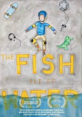 The Fish Out of Water из фильмографии Тайлер Нордби в главной роли.