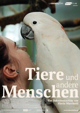 Фильм Tiere und andere Menschen.