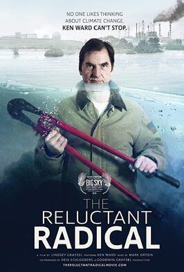 Фильм The Reluctant Radical.