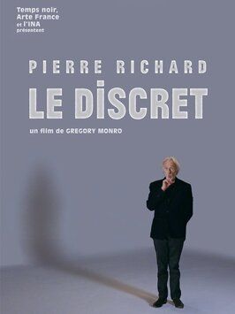 Pierre Richard: Le discret из фильмографии Пьер Черния в главной роли.