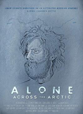 Фильм Alone Across the Arctic.