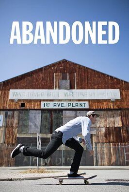 Abandoned - лучший фильм в фильмографии Брендан Фицджералд