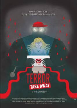 Фильм Terror Take Away.