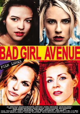 Bad Girl Avenue из фильмографии Райнер Кнеппергес в главной роли.