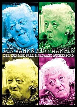 Die wahre Miss Marple - Der kuriose Fall Margaret Rutherford - лучший фильм в фильмографии Katharina Bohland