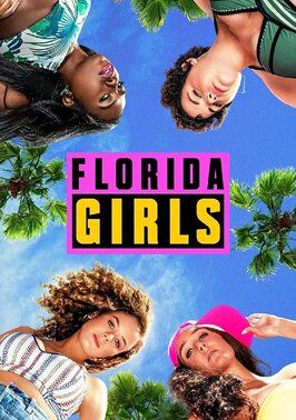 Florida Girls - лучший фильм в фильмографии Чарли Груэт