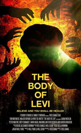 The Body of Levi - лучший фильм в фильмографии Максимилиан Шлоссберг