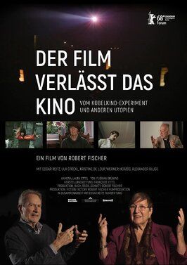 Der Film verlässt das Kino: Vom Kübelkind-Experiment und anderen Utopien из фильмографии Эдгар Райц в главной роли.