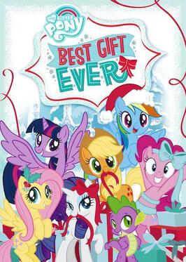 My Little Pony: Best Gift Ever - лучший фильм в фильмографии Азия Матту