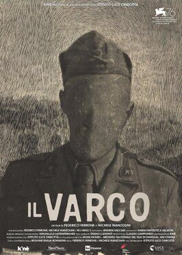 Фильм Il Varco - Once More Unto the Breach.