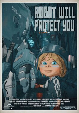 Мультфильм Robot Will Protect You.