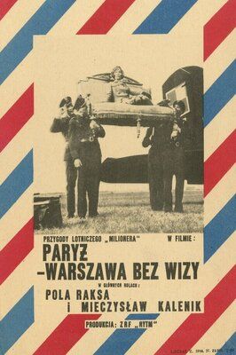 Париж-Варшава без визы из фильмографии Цезары Юльский в главной роли.