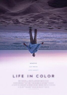 Life in Color из фильмографии Мэтт МакКлелланд в главной роли.