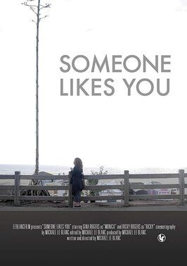 Someone Likes You - лучший фильм в фильмографии Рики Роджерс