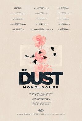 Фильм The Dust Monologues.