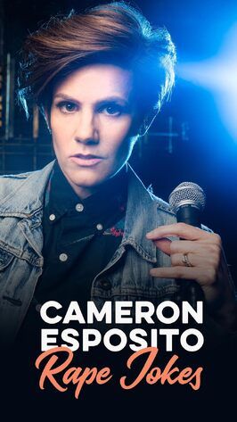 Фильм Cameron Esposito: Rape Jokes.