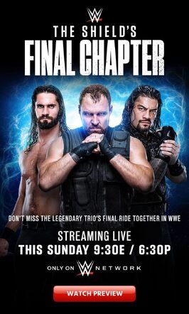 WWE The Shield's Final Chapter из фильмографии Эдриен Риз в главной роли.