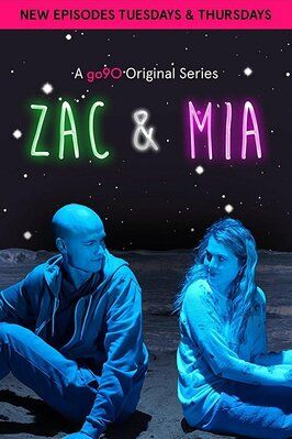 Zac and Mia - лучший фильм в фильмографии Кели Дэниелс