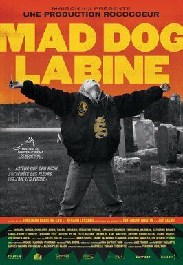 Mad Dog Labine из фильмографии Жюльен Пулен в главной роли.