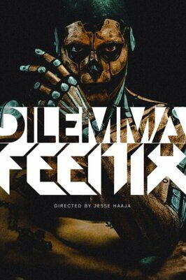 Dilemma: Feenix - лучший фильм в фильмографии Йессе Хаая