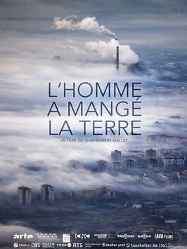 L'homme a mangé la terre - лучший фильм в фильмографии Эва Куперман