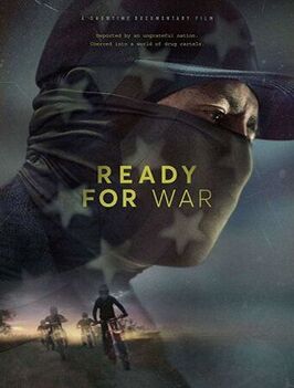 Ready for War - лучший фильм в фильмографии Eric Alexander-Hughes