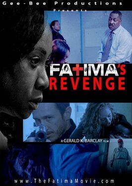 Fatima's Revenge из фильмографии Картер Берч в главной роли.