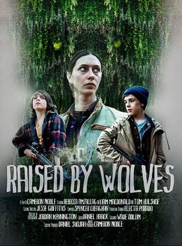 Raised by Wolves из фильмографии Лиам Макдональд в главной роли.