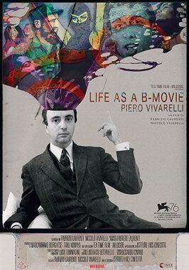 Piero Vivarelli, Life As a B-Movie из фильмографии Ларс Блох в главной роли.