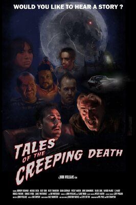 Tales of the Creeping Death из фильмографии Пол Дж. Дав в главной роли.