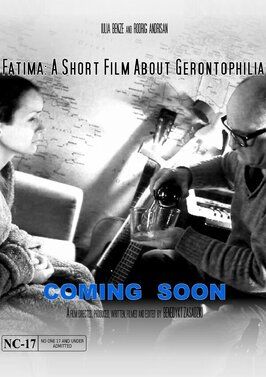 Fatima: A Short Film About Gerontophilia из фильмографии Тони Мандерс в главной роли.