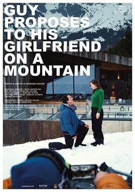 Guy proposes to his girlfriend on a mountain из фильмографии Бернхард Венгер в главной роли.