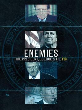 Enemies: The President, Justice & The FBI - лучший фильм в фильмографии Jawad Metni