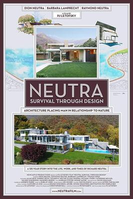 Neutra- Survival Through Design из фильмографии Эндрю Парк в главной роли.