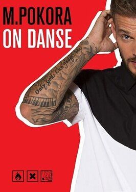 Фильм M. Pokora: On danse.